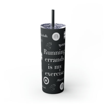 ERRANDS Skinny 20oz Tumbler with Straw